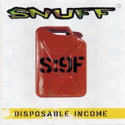 Snuff : Disposable Income